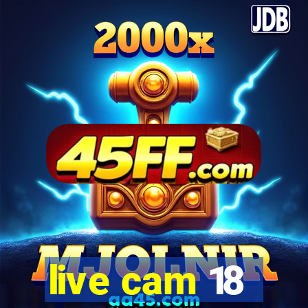 live cam 18